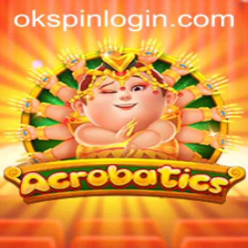 Acrobatics Game: Unleashing Creativity with OKSPIN