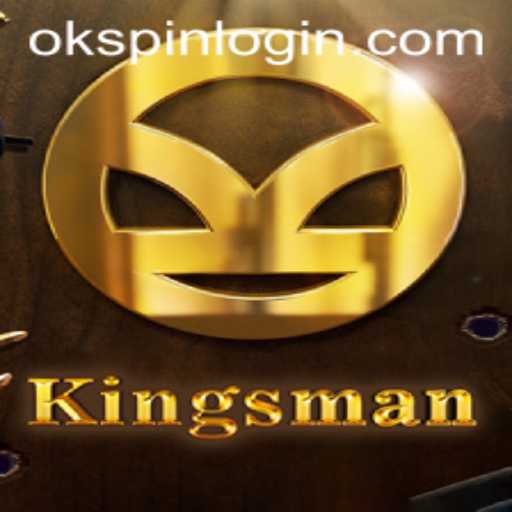 Kingsman: A Thrilling New Adventure Game with OKSPIN Mechanism