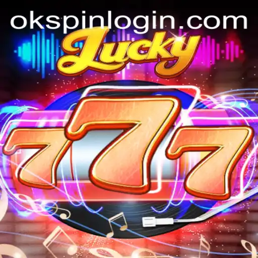Exploring the Exciting World of Lucky777 and OKSPIN: A Comprehensive Guide