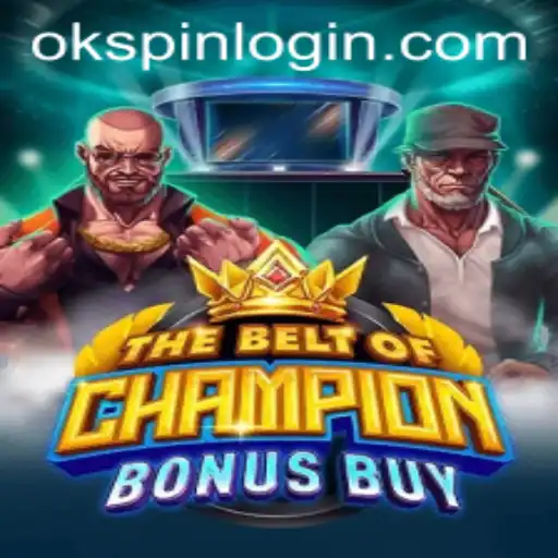 Exploring TheBeltOfChampionBonusBuy: Tips, Rules, and Current Relevance
