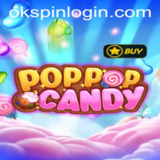 Exploring the Exciting World of POPPOPCANDY and the OKSPIN Feature