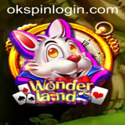 Discover the Exciting World of Wonderland: An Adventure Awaits with OKSPIN